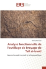 Analyse Fonctionnelle de Loutillage de Broyage de Tell El-Iswid - Book