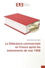 La Litterature Commerciale En France Apres Les Evenements de Mai 1968 - Book