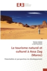 Le Tourisme Naturel Et Culturel A Assa Zag (Maroc) - Book