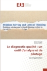 Le Diagnostic Qualite : Un Outil Danalyse Et de Pilotage - Book
