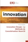 Innovation Elargie : La Methode de Caracterisation Noovlr - Book