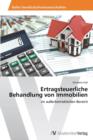 Ertragsteuerliche Behandlung von Immobilien - Book