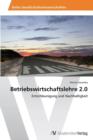 Betriebswirtschaftslehre 2.0 - Book
