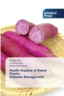 Health Impacts of Sweet Potato : Diabetes Management - Book
