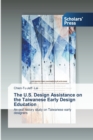 The U.S. Design Assistance on the Taiwanese Early Design Education - Book