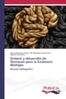 Sintesis y desarrollo de farmacos para la Esclerosis Multiple - Book