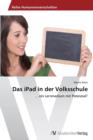 Das iPad in der Volksschule - Book