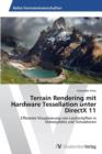 Terrain Rendering mit Hardware Tessellation unter DirectX 11 - Book