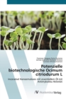Potenzielle biotechnologische Ocimum citriodurum L - Book