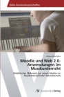 Moodle und Web 2.0-Anwendungen im Musikunterricht - Book