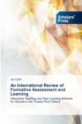 An International Review of Formative Assessment and Learning - Book