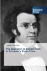 The Approach to Sonata Form in Schubert's Piano Trios - Book