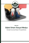 Dijital Ortam Sosyal Medya - Book