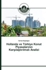 Hollanda ve Turkiye Konut Piyasalar&#305;n&#305;n Kar&#351;&#305;la&#351;t&#305;r&#305;lmal&#305; Analizi - Book