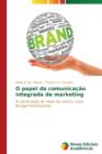 O Papel Da Comunicacao Integrada de Marketing - Book