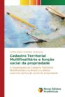 Cadastro Territorial Multifinalitario E Funcao Social Da Propriedade - Book