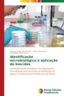 Identificacao Microbiologica E Aplicacao de Biocidas - Book