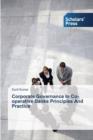 Corporate Governance In Co-operative Banks Principles And Practice - Book