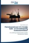Petroleumsloven 5-3 Tredje Ledd - En Formalstjenlig Lovbestemmelse? - Book