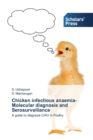 Chicken Infectious Anaemia-Molecular Diagnosis and Serosurveillance - Book