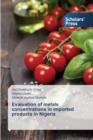 Evaluation of Metals Concentrations in Imported Products in Nigeria - Book