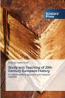 Study and Teaching of 20th Century European History - Book