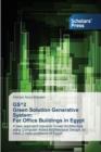 GS^2 Green Solution Generative System : For Office Buildings in Egypt - Book