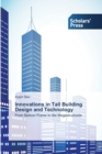 Innovations in Tall Building Design and Technology - Book