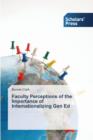 Faculty Perceptions of the Importance of Internationalizing Gen Ed - Book