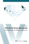The Art of Grey Diamonds - Book