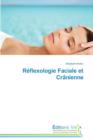 Reflexologie Faciale Et Cranienne - Book