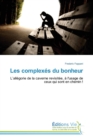 Les Complexes Du Bonheur - Book