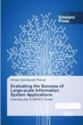 Evaluating the Success of Large-Scale Information System Applications - Book