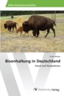 Bisonhaltung in Deutschland - Book