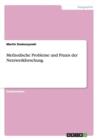 Methodische Probleme Und Praxis Der Netzwerkforschung - Book
