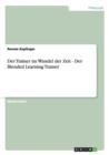 Der Trainer Im Wandel Der Zeit - Der Blended Learning Trainer - Book