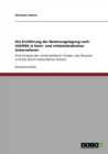 Die Einfuhrung der Rechnungslegung nach IAS/IFRS in klein- und mittelstandischen Unternehmen : Eine Analyse der vorhersehbaren Kosten, des Nutzens und des damit verbundenen Risikos - Book