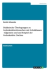 Didaktische UEberlegungen zu Gedenkstattenbesuchen mit Schulklassen. Allgemein und am Beispiel der Gedenkstatte Dachau - Book