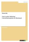 Total Loyality Marketing - Unternehmenspraxis im Mittelstand - Book