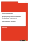 Der kommunale Finanzausgleich in Mecklenburg-Vorpommern : Struktur, Funktionsweise und Probleme - Book
