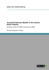 Successful Business Models in the Fashion Retail Industry. Strategic Audit of H&M compared to ZARA - Book
