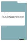 UEber die Metaphysik des Raumes in Dieter Lapples gesellschaftlichen Raumkonzeptes - Book