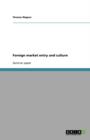 Foreign Market Entry and Culture - Book