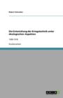 Die Entwicklung der Kriegstechnik unter oekologischen Aspekten : 1500-1918 - Book