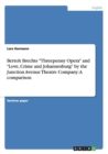 Bertolt Brechts "Threepenny Opera" and "Love, Crime and Johannesburg" by the Junction Avenue Theatre Company : A comparison - Book