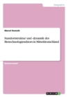 Standortstruktur Und -Dynamik Des Biotechnologiesektors in Mitteldeutschland - Book
