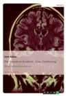 Das Korsakow-Syndrom - Eine Annaherung : Theorie, Therapie, Praxis, Diskussion - Book