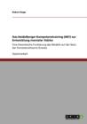 Das Heidelberger Kompetenztraining (HKT) zur Entwicklung mentaler Starke : Eine theoretische Fundierung des Modells auf der Basis der Konsistenztheorie Grawes - Book
