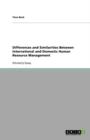 Differences and Similarities Between International and Domestic Human Resource Management - Book
