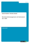 Beschwerdemanagement ALS Instrument Des Crm - Book